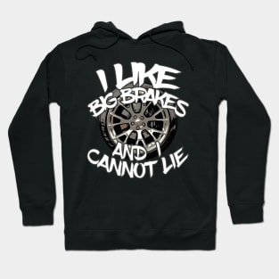 Brakes-a-lot Hoodie